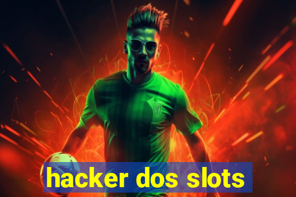 hacker dos slots